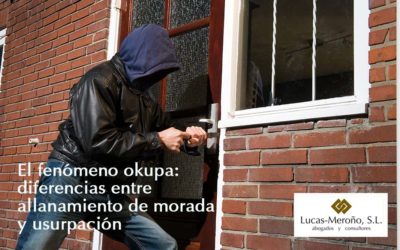 El fenómeno okupa: diferencias entre allanamiento de morada y usurpación